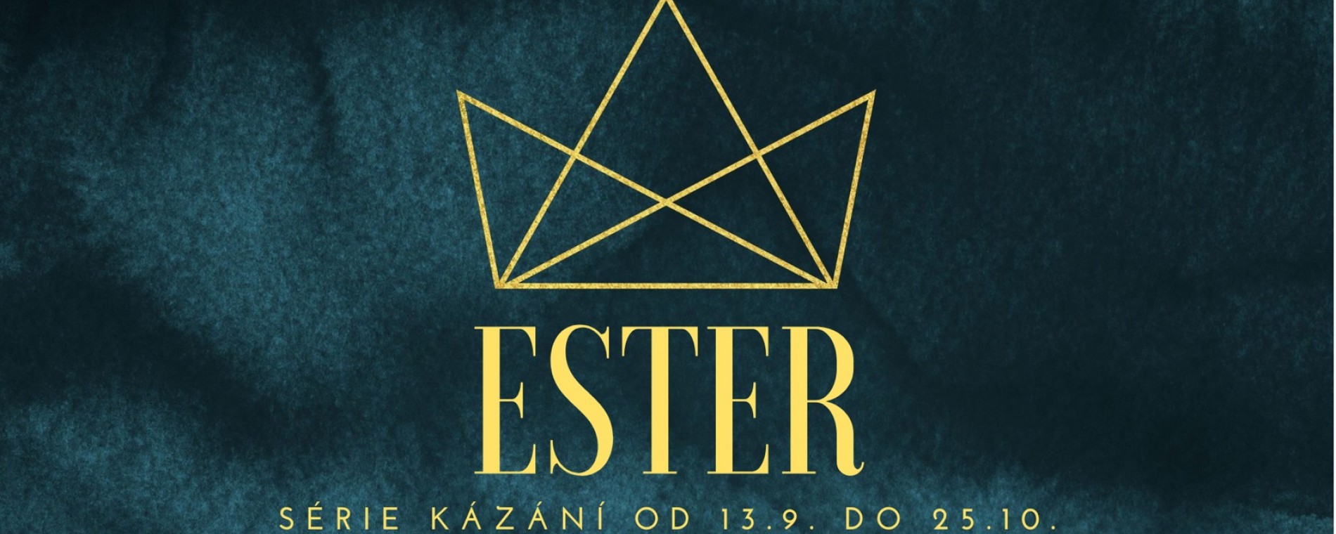 Ester – série kázání