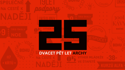 25. výročí otevření Archy
