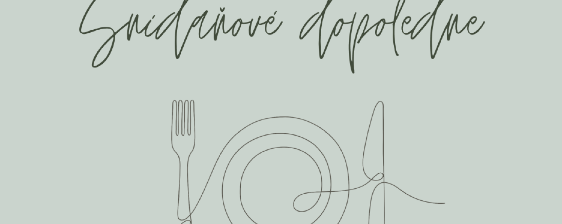 Snídaňové dopoledne