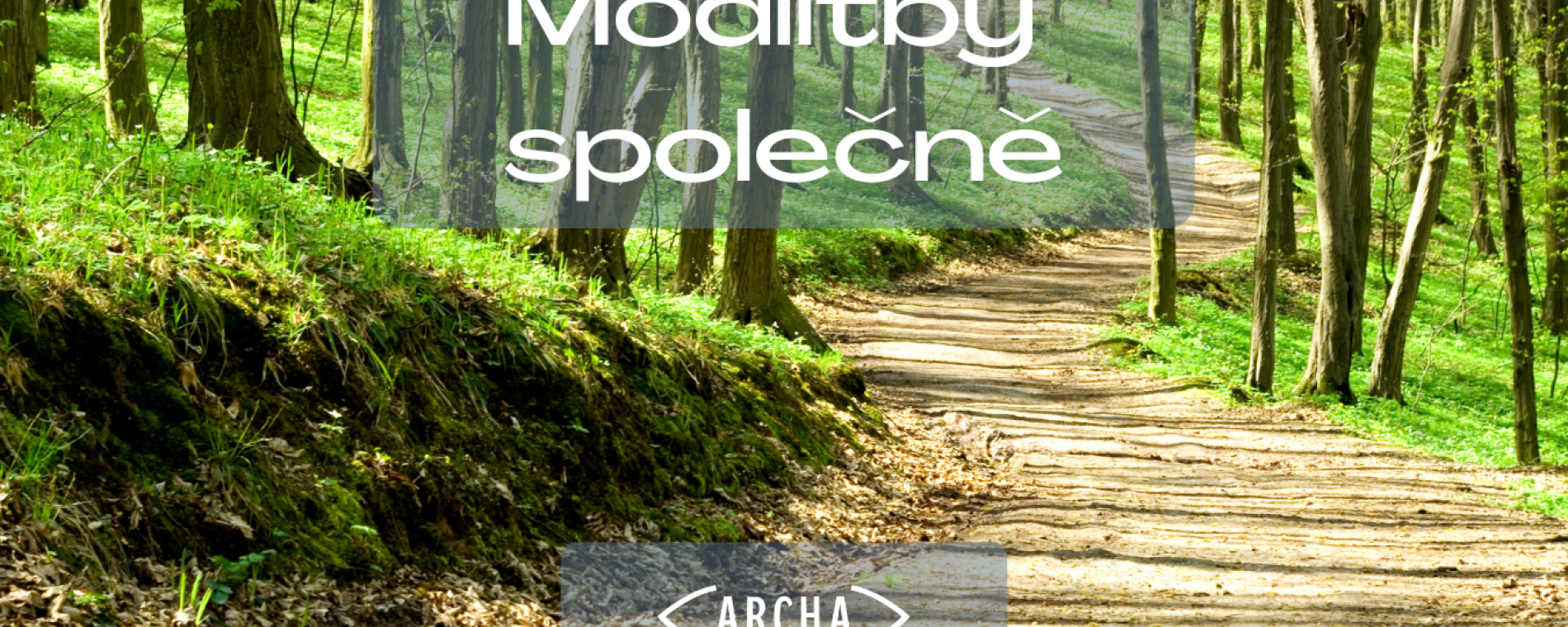 Modlitby v Arše