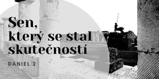 Sen, který se stal skutečností