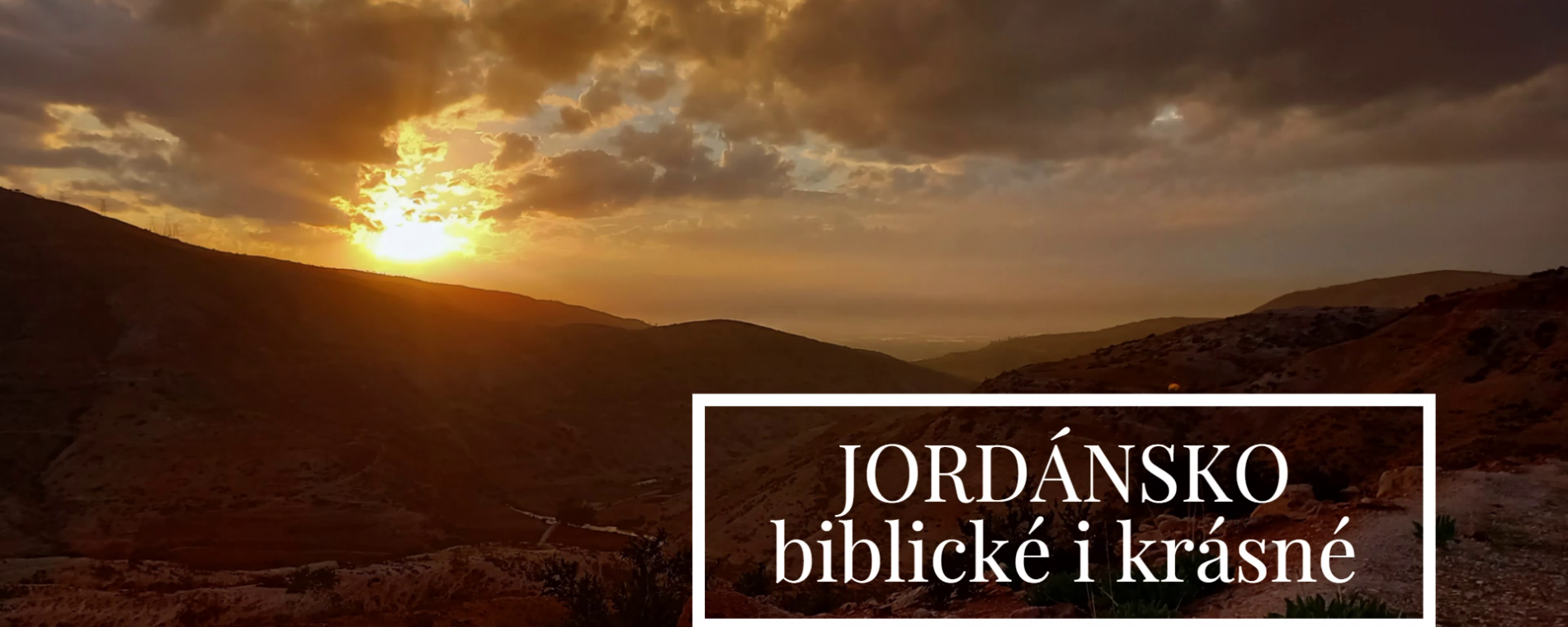 Jordánsko, biblické i krásné
