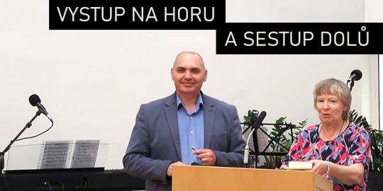 Vystup na horu a sestup dolů