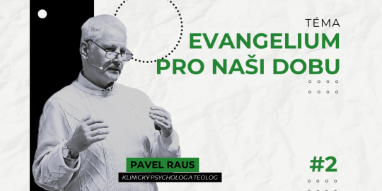Evangelium pro naši dobu 2